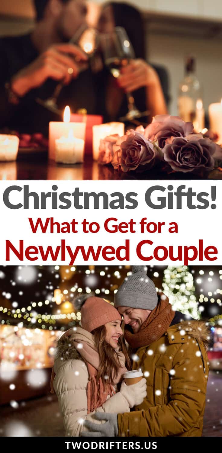 Pinterest social image that says “Christmas gifts! What to get for a newlywed couple.”