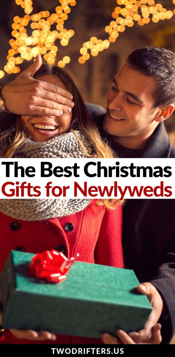 Pinterest social image that says “The best Christmas gifts for newlyweds.”