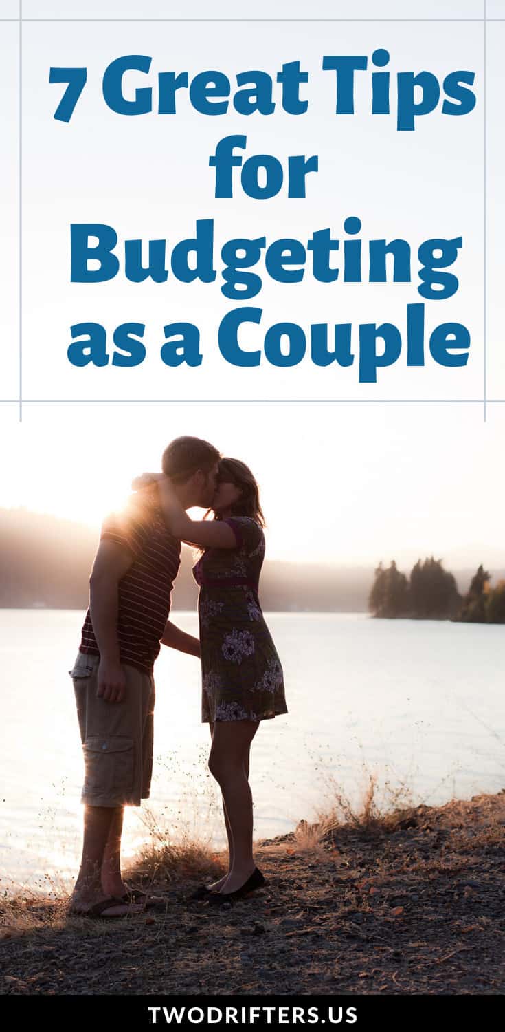 Pinterest social share image that says "7 Great Tips for Budgeting as a Couple."