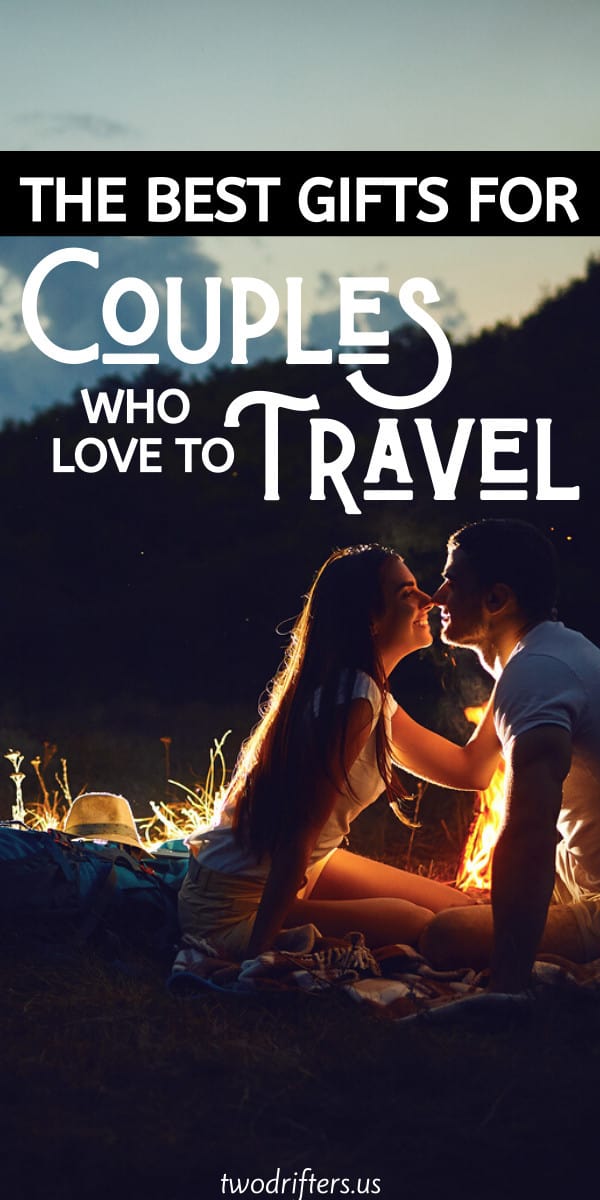 Pinterest social share image that says "The Best Gifts for Couples Who Love to Travel."