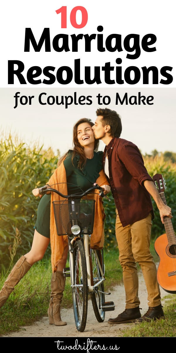 Pinterest social image that says “10 Marriage Resolutions for Couples to Make.”