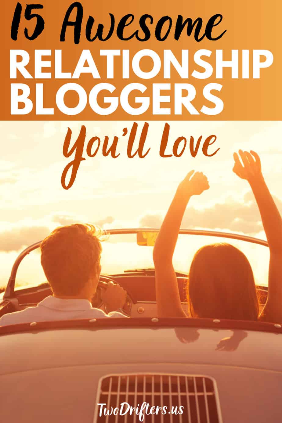 Pinterest social share image that says "15 Awesome Relationship Bloggers You'll Love."