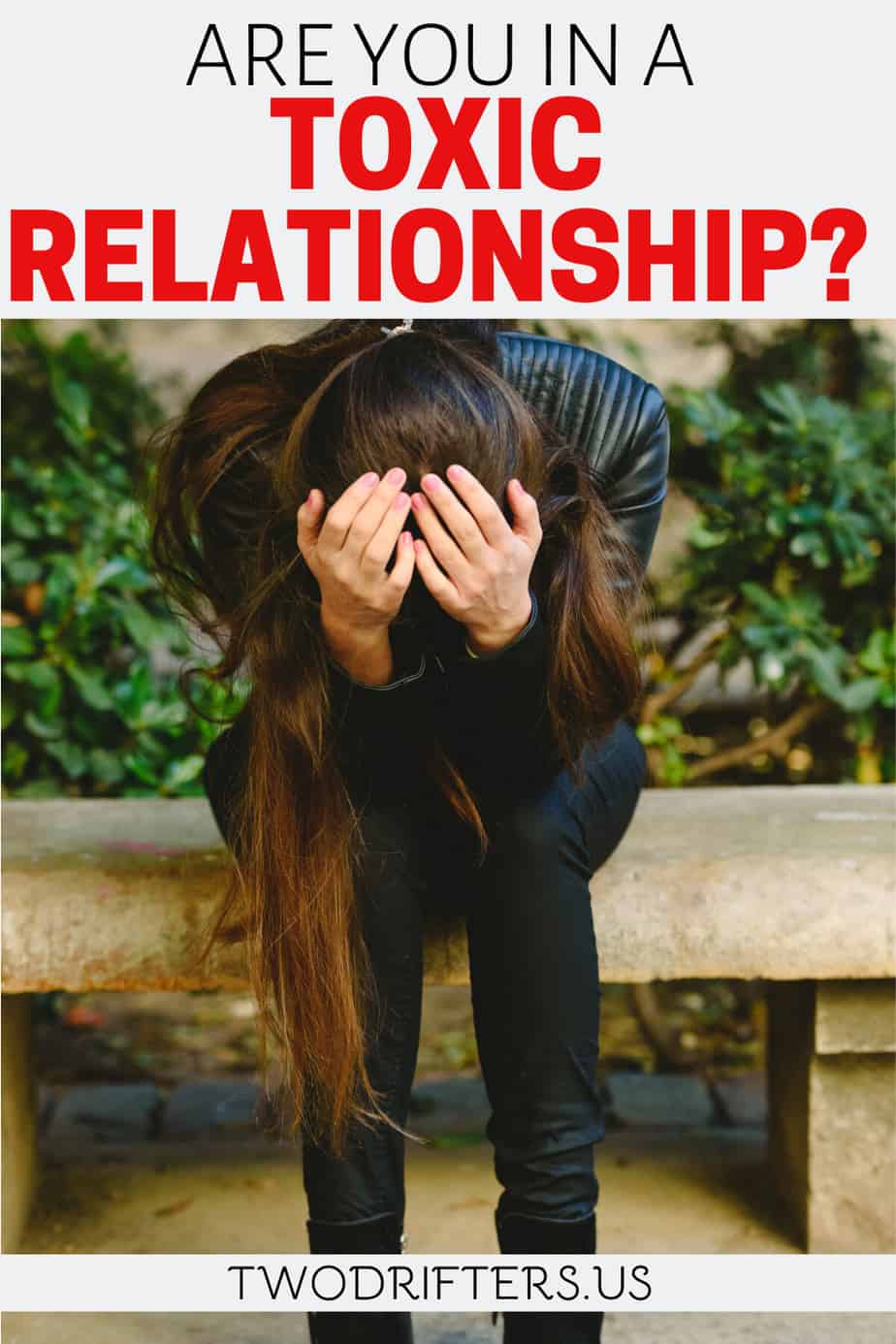 Pinterest social image that says "Are you in a toxic relationship?"