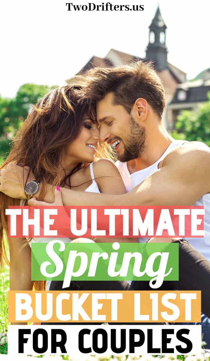 Pinterest social image that says “The ultimate spring bucket list for couples.”