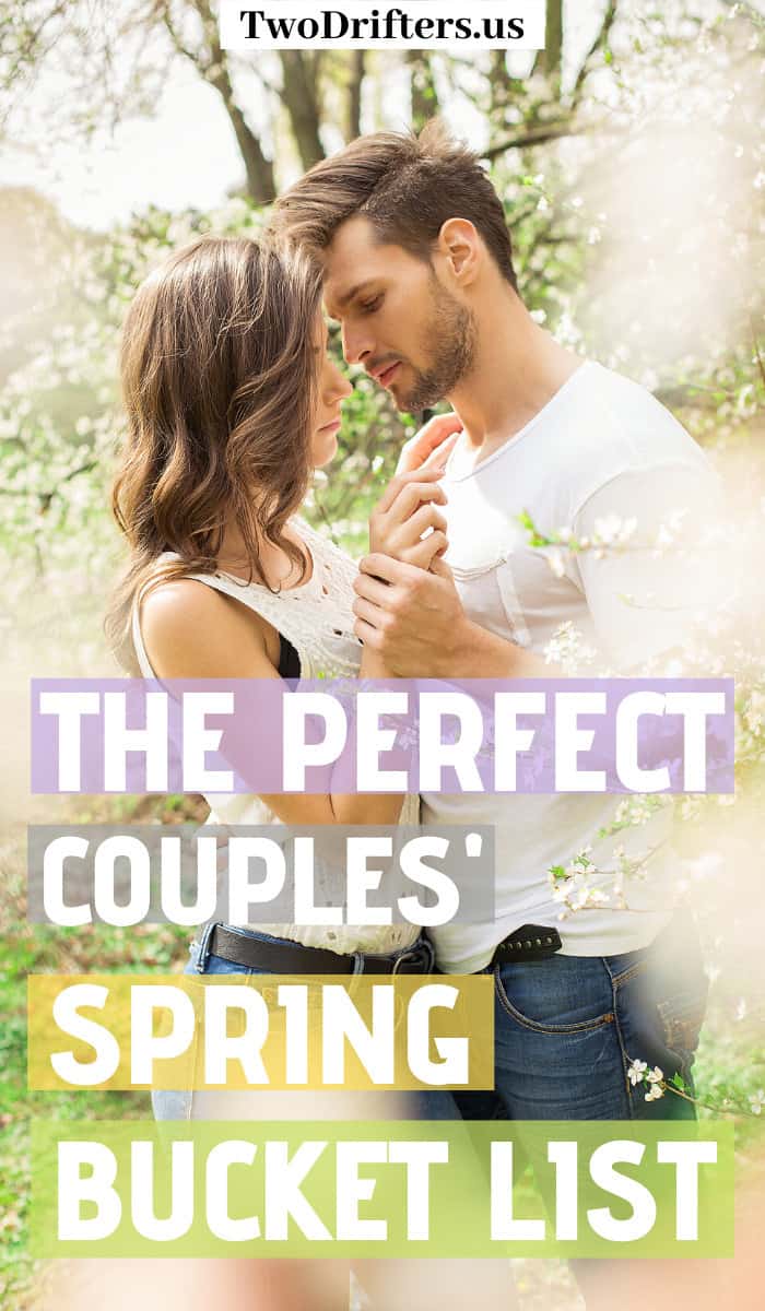 Pinterest social image that says “The perfect couples’ spring bucket list."