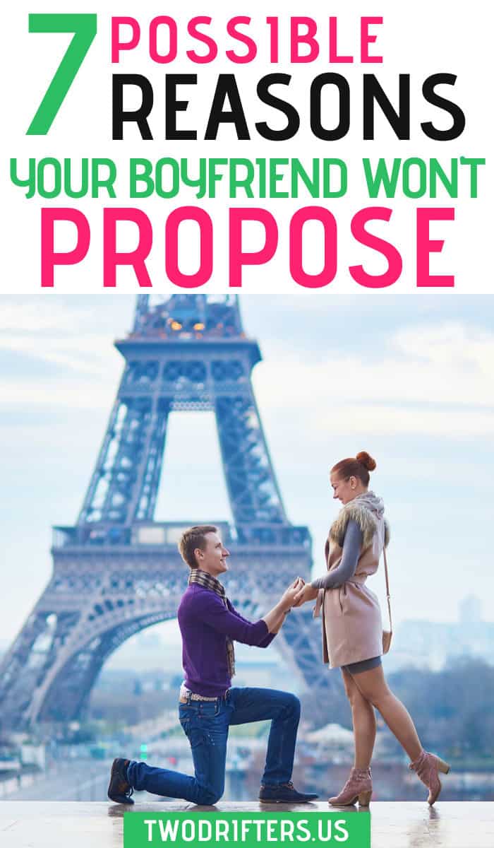 Pinterest social image that says “7 possible reasons your boyfriend won’t propose.”