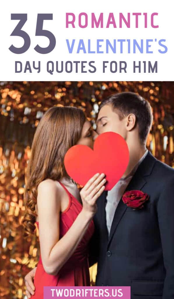 35 Romantic Valentine's Day Quotes for Him