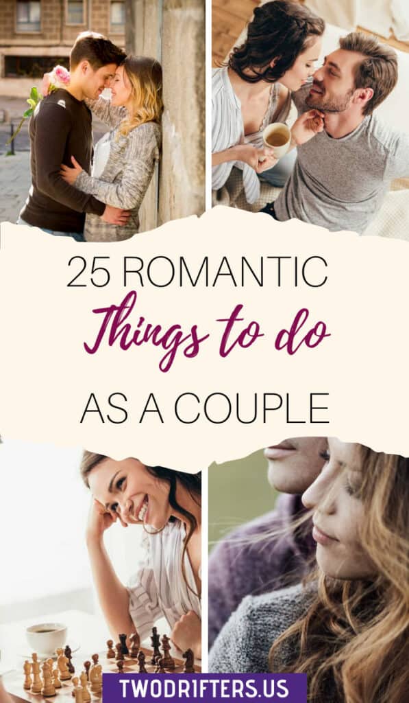 25 Super Romantic Things to Do Together for Couples