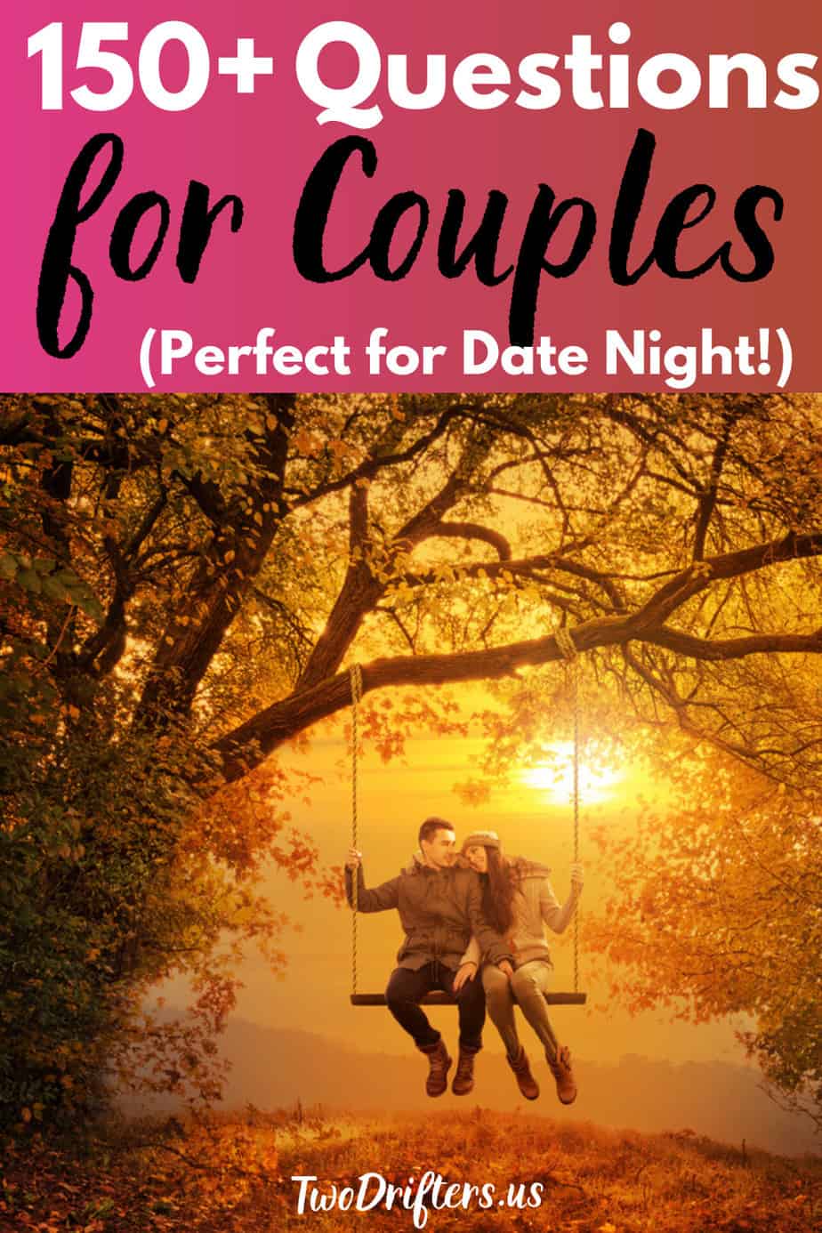 Pinterest social share image that says "150+ Questions for Couples (Perfect for Date Night!)."