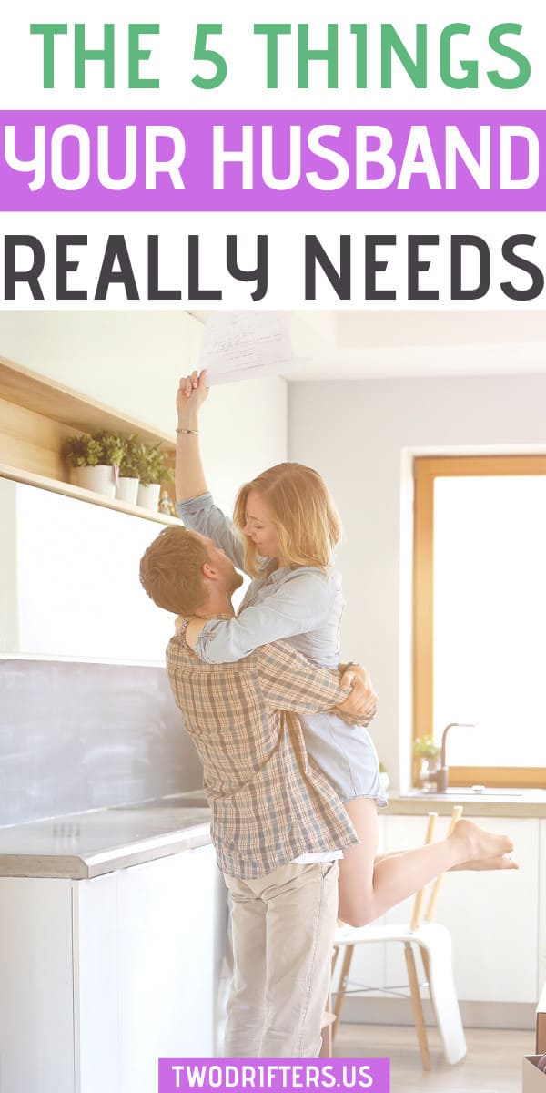 What a Husband Needs From His Wife 5 Essential Things