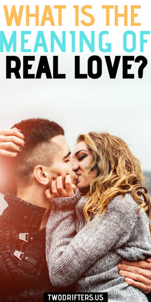 What is Real Love? - A Practical Guide for Humans With Hearts