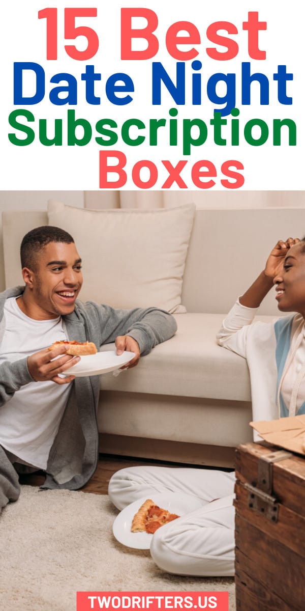 Pinterest social share image that says "15 Best Date Night Subscription Boxes."