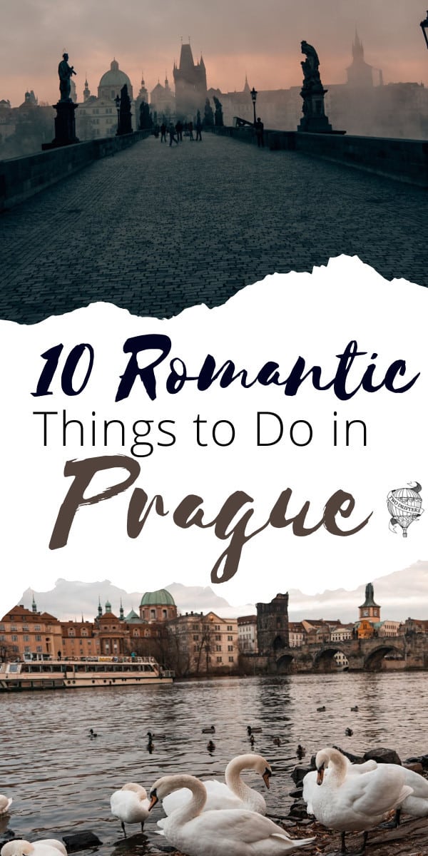 Pinterest social share image that says "10 Romantic Things to do in Prague."