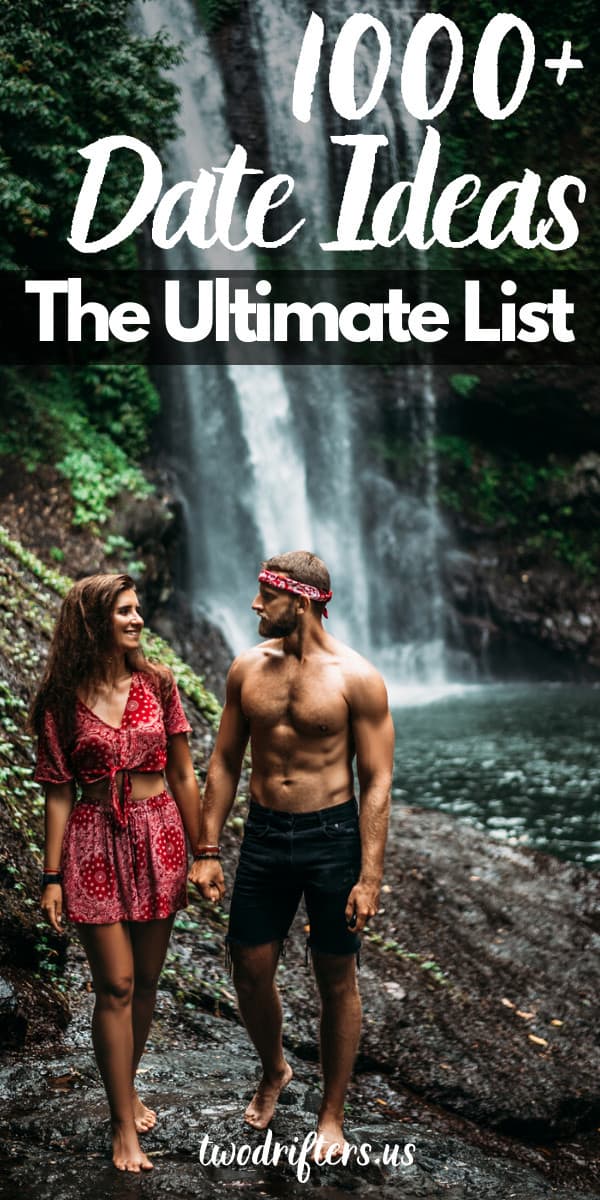 Pinterest social share image that says "1000+ Date Ideas: The Ultimate List."