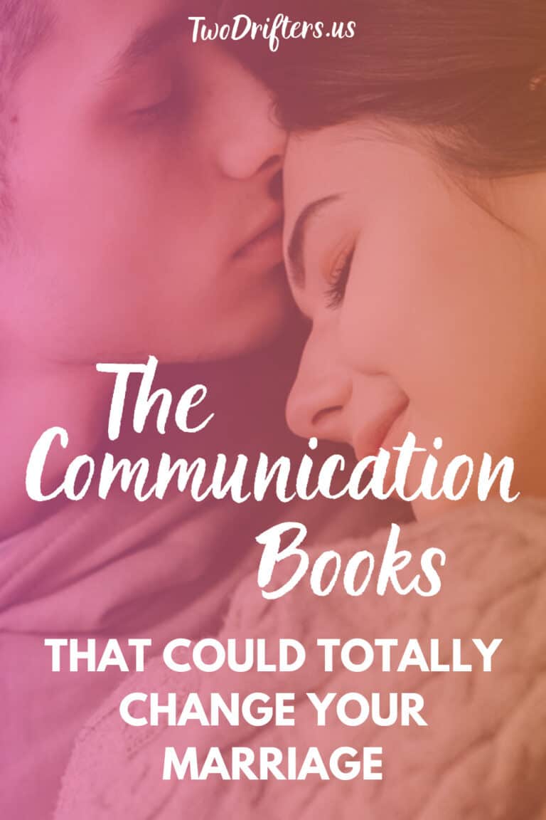 7 Couples Communication Books That Will Transform Your Marriage Two Drifters