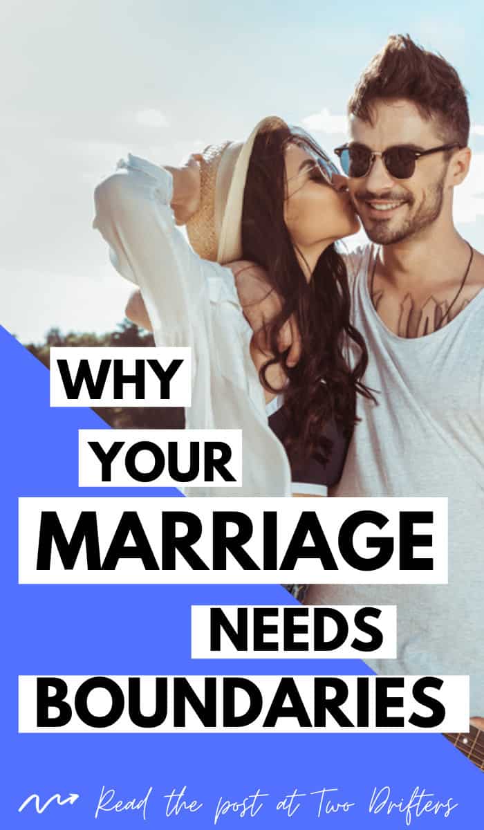 Pinterest social image that says “Why your marriage needs boundaries.”