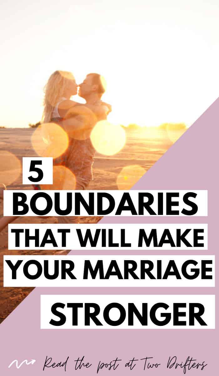 Pinterest social image that says “5 boundaries that will make your marriage stronger.”