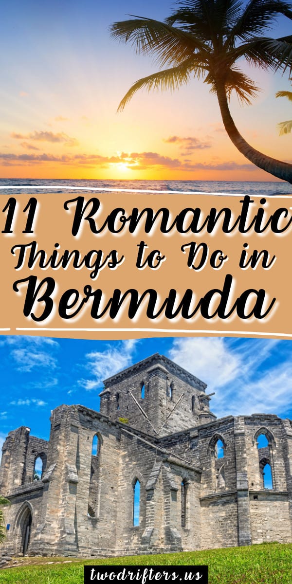Pinterest social share image that says "11 Romantic Things to do in Bermuda."
