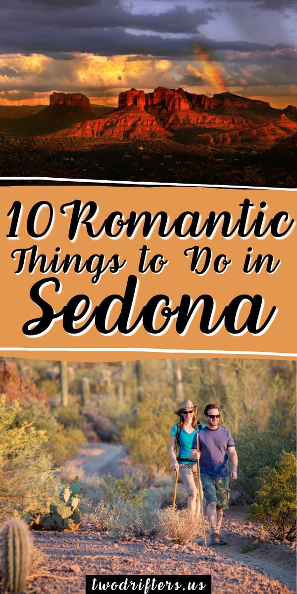 Pinterest social share image that says "10 Romantic Things to do in Sedona."