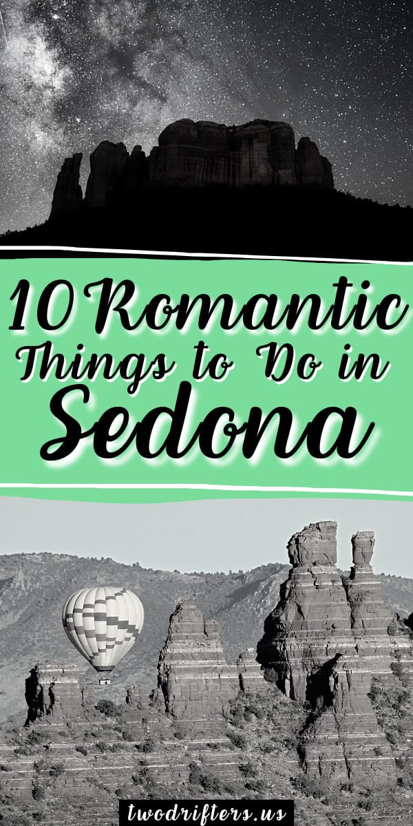 Pinterest social share image that says "10 Romantic Things to do in Sedona."