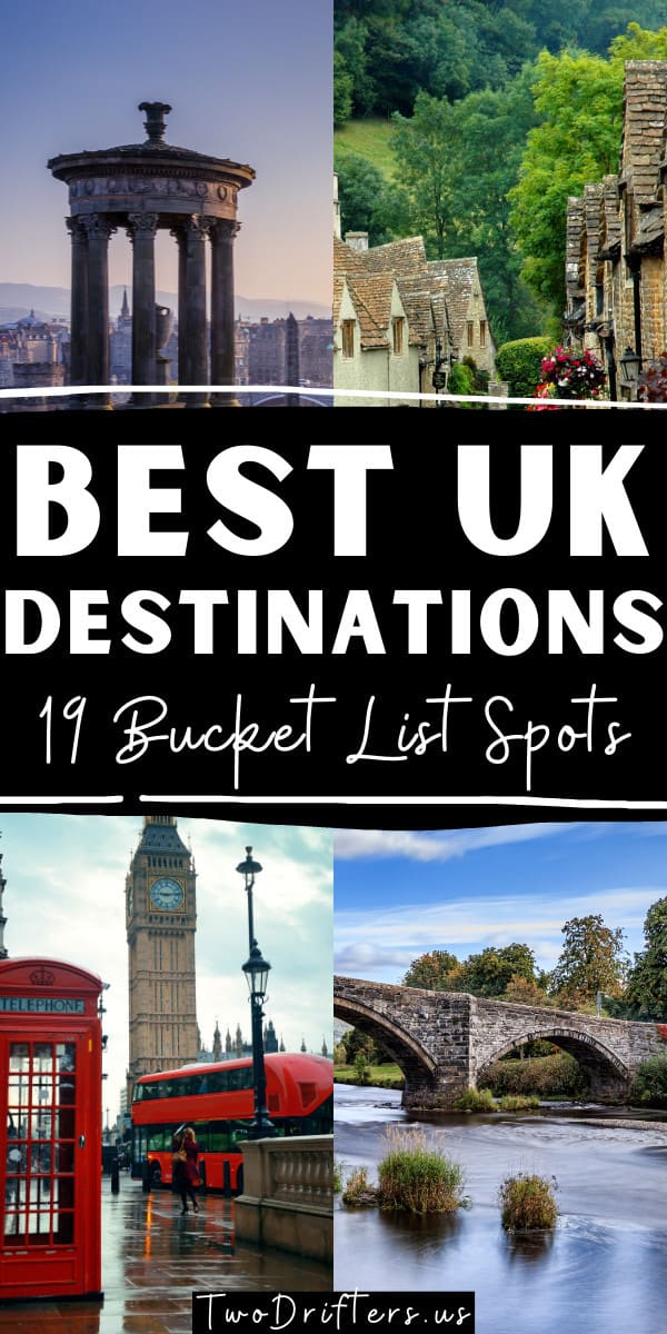 Pinterest social share image that says "Best UK Destinations: 19 Bucket List Spots."