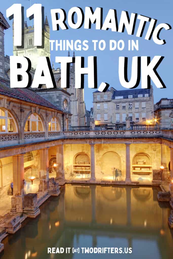 11 Romantic Things to Do in Bath, UK