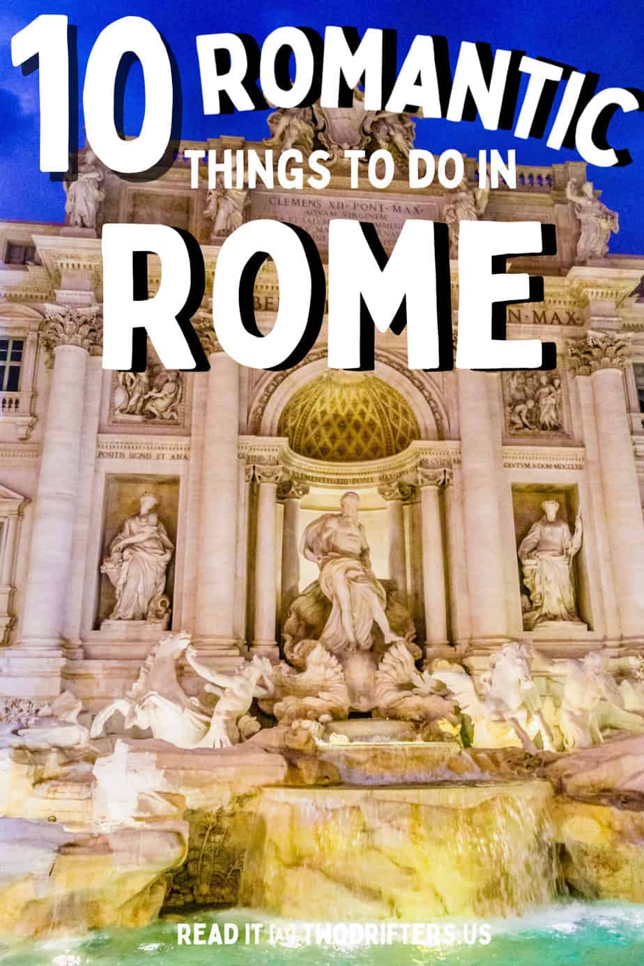 Pinterest social image that says “10 romantic things to do in Rome.”