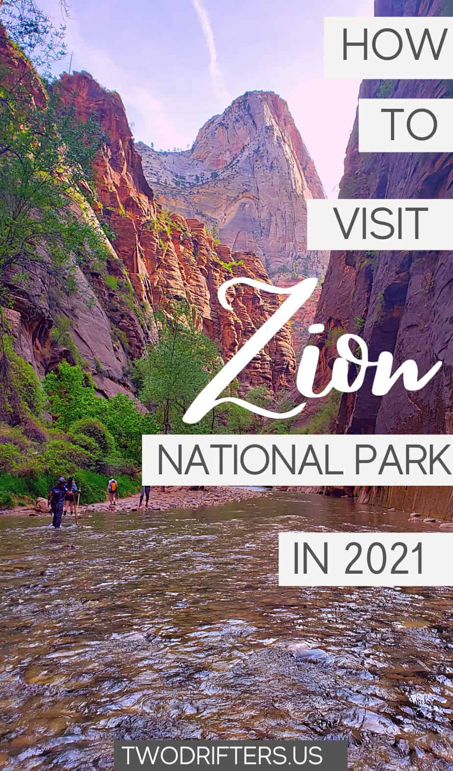 Pinterest social image that says "How to Visit Zion National Park in 2021."