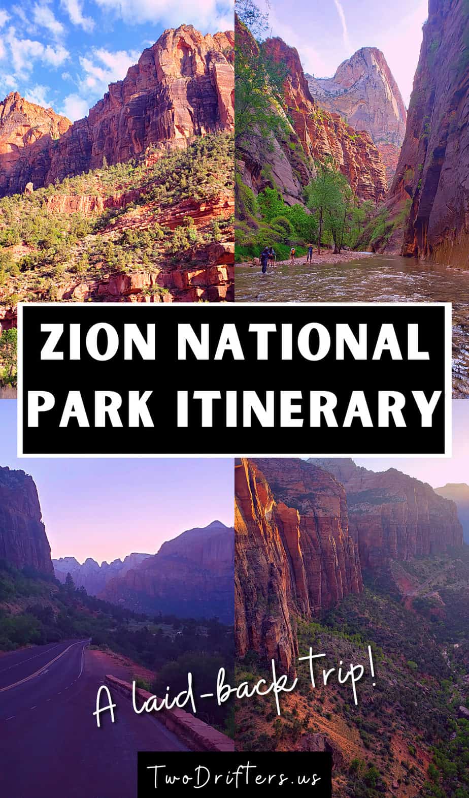 Pinterest social image that says "Zion National Park Itinerary."